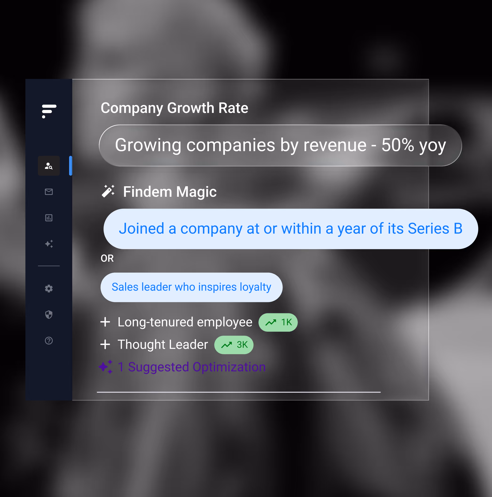 Dashboard showing company growth rate with details about growing companies by revenue at 50% year-over-year and Findem Magic criteria including joining a company within a year of Series B or being a sales leader inspiring loyalty.